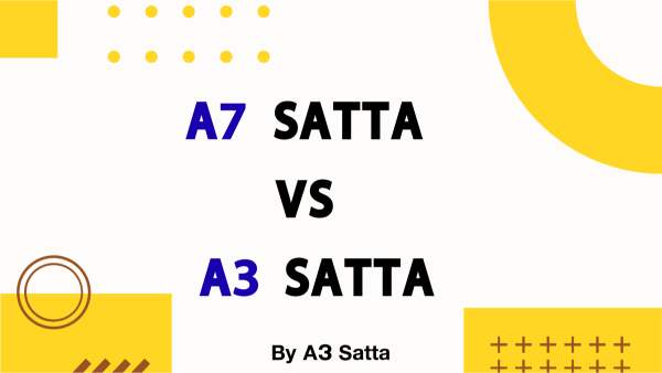 A7satta vs A3satta – Key Differences, Features & Winning Strategies (2025 Guide)